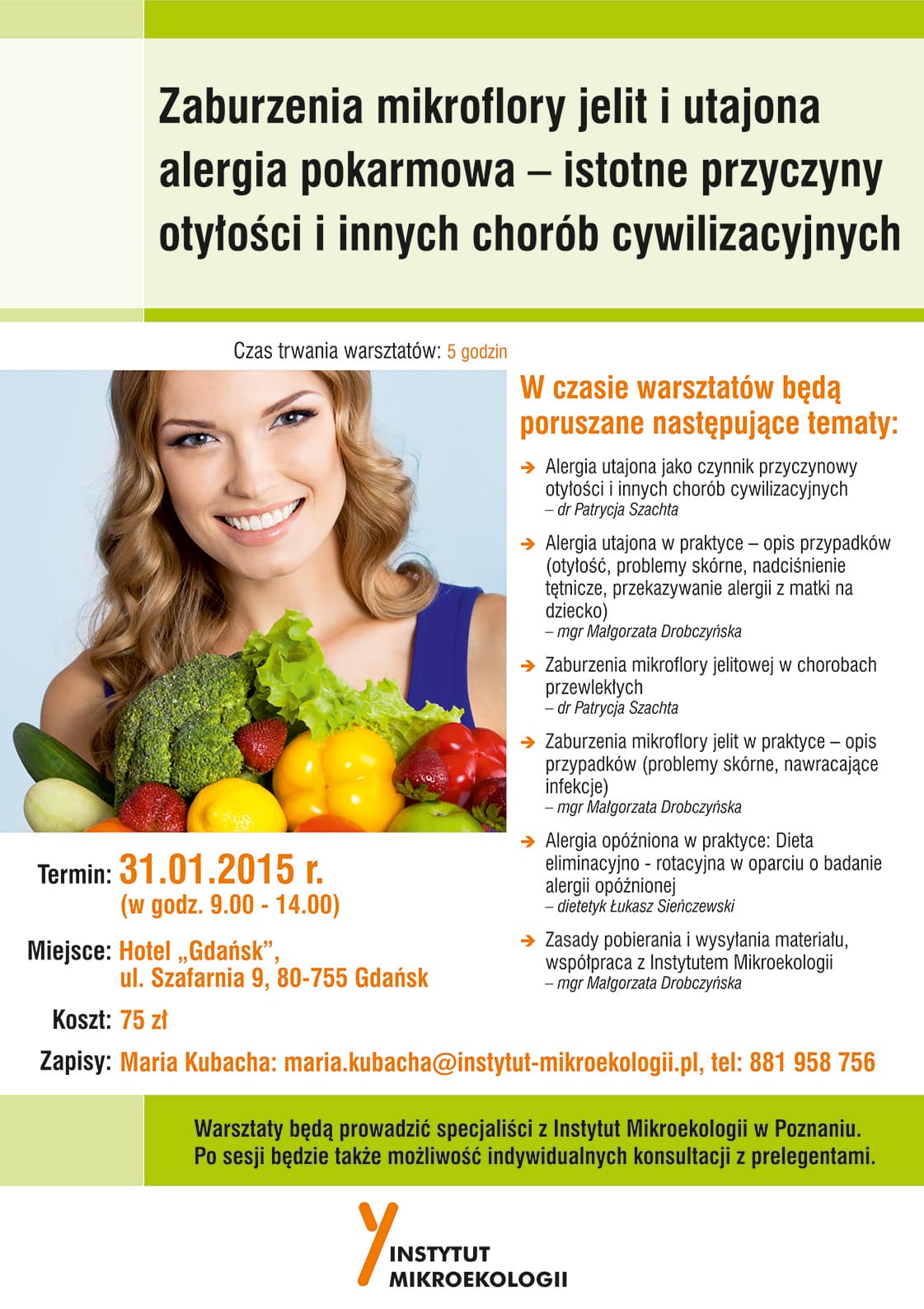 Warsztaty – Jelito - źródło zdrowia i choroby (24.01.2015 – Lublin)