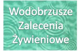 Wodobrzusze – zalecenia żywieniowe