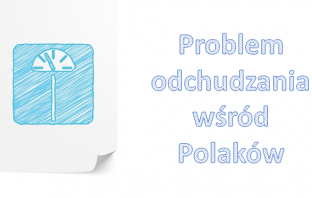 Problem odchudzania wśród Polaków