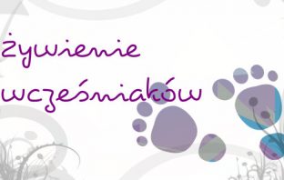 Żywienie wcześniaków