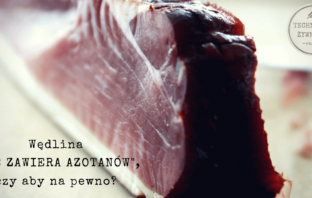 Wędlina nie zawiera azotanów – czy aby na pewno? azotany