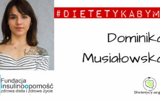 Dominika Musiałowska #DIETETYKABYME musialowska