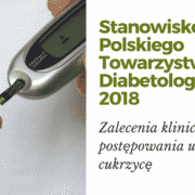 Stanowisko Polskiego Towarzystwa Diabetologicznego2018