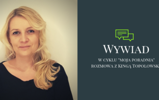 Wywiad z: Kinga Topolowska kinga topolowska