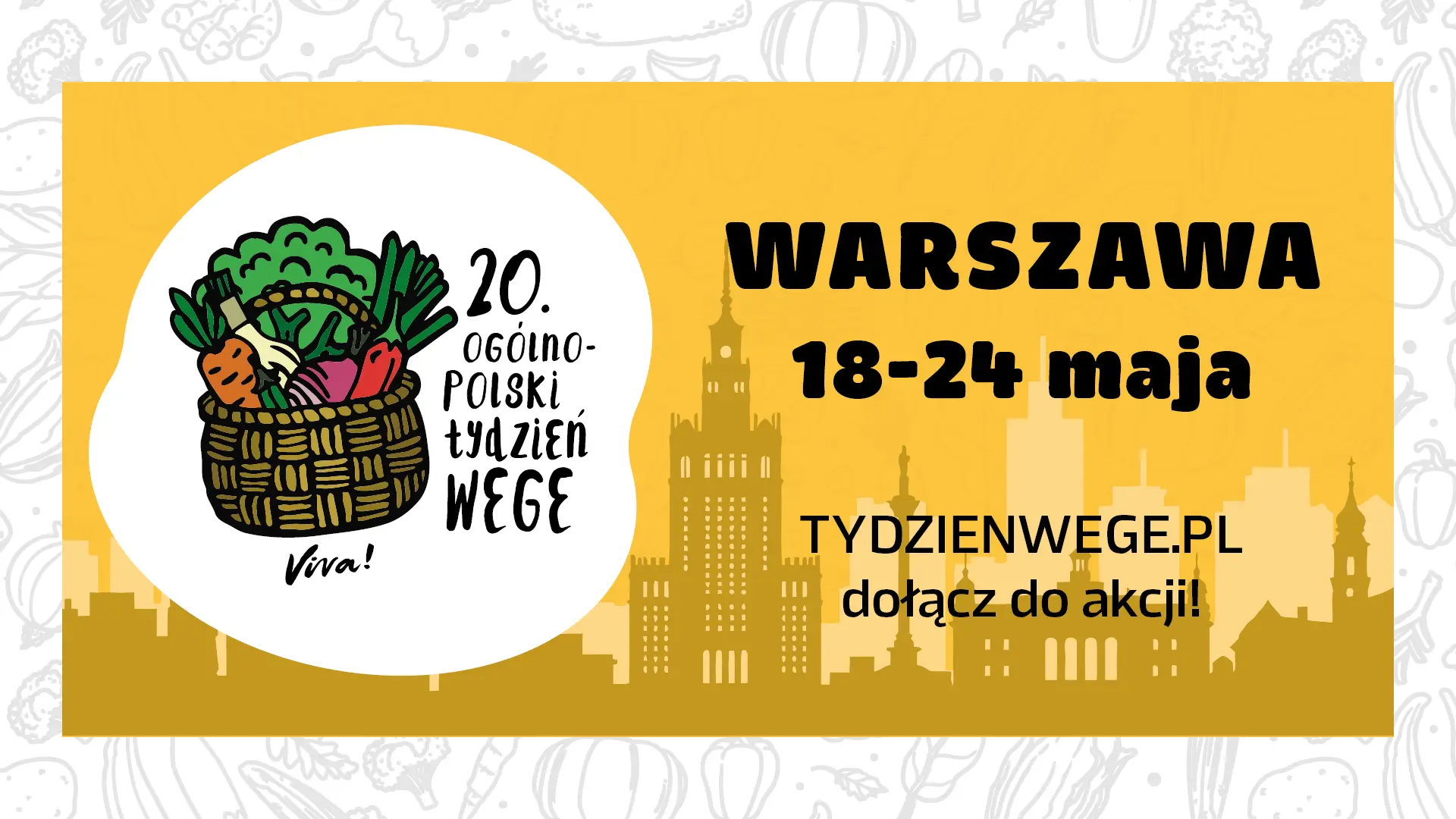 20. Ogólnopolski Tydzień Wege. 18-24.05.2026
