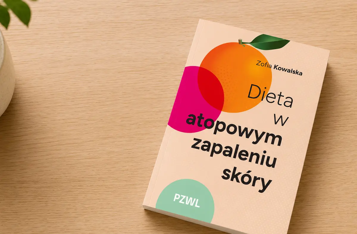 Dieta w atopowym zapaleniu skóry – Zofia Kowalska. Recenzja książki